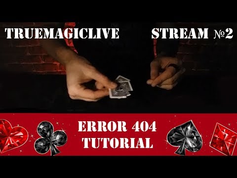 Error 404 - truemagiclive tutorial