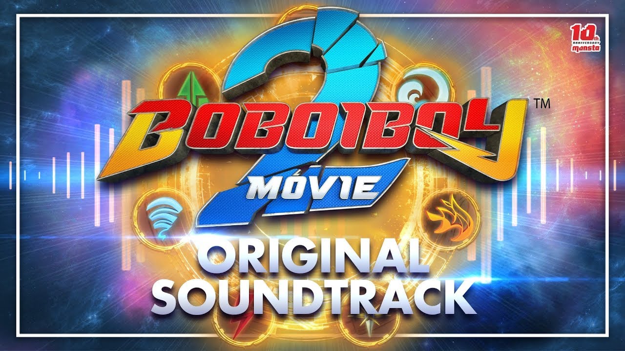 BoBoiBoy Movie 2: Original Sountrack (OST) | Compilation - YouTube
