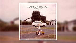 Lonely Robot - Snapshots and Memories