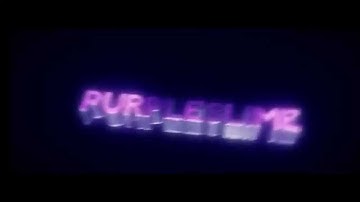 Intro - PurpleSlime [3 more Intro