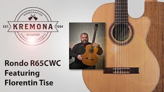 Kremona Guitars: Rondo R65CWC Feat. Florentin Tise