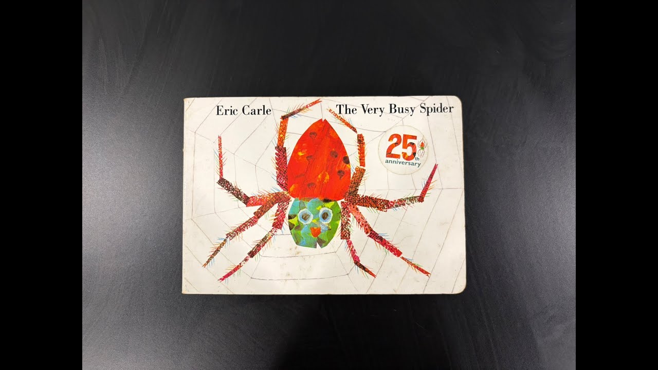 The Very Busy Spider by Eric Carle | Children’s Book Read Aloud ...