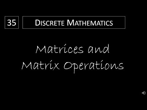 Video: Co jsou matice v diskrétní matematice?