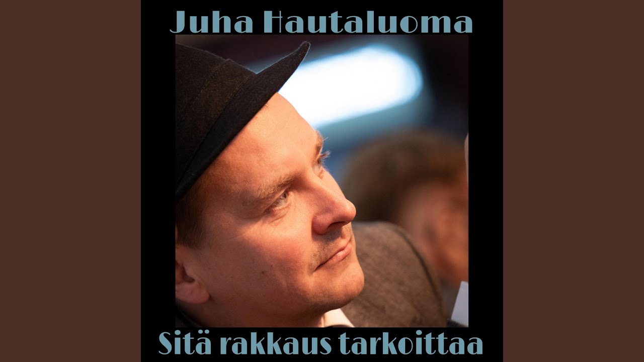 Sitä rakkaus tarkoittaa