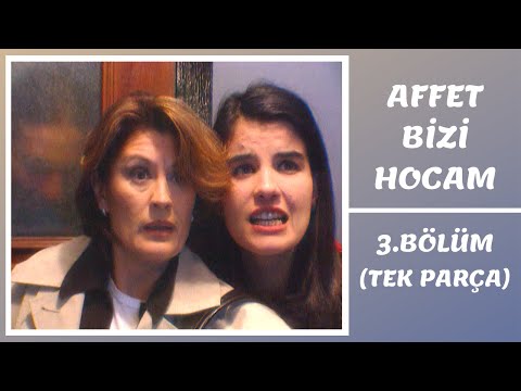 Affet Bizi Hocam | 3. Bölüm