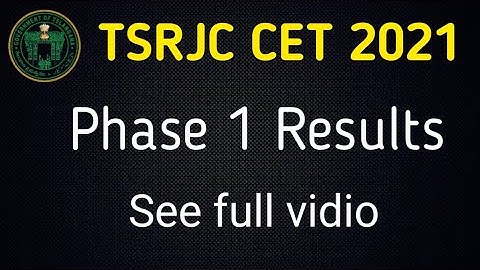TSRJC - CET 2021 Results released