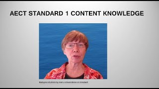 AECT Standard 1 Content Knowledge