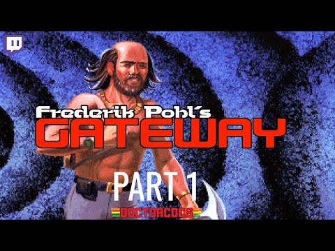 Frederik Pohlu0027s Gateway - Part 1
