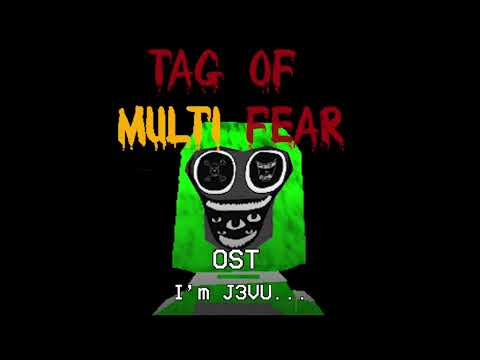 Tag of multi fear ost ￼i’m ￼￼J 3 V U . . .
