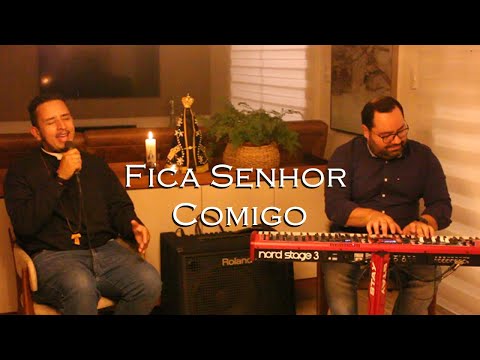 Fica Comigo Senhor - Catholic Church Music (Músicas Católicas