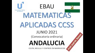 EBAU Matemáticas CCSS junio 2021 Andalucía