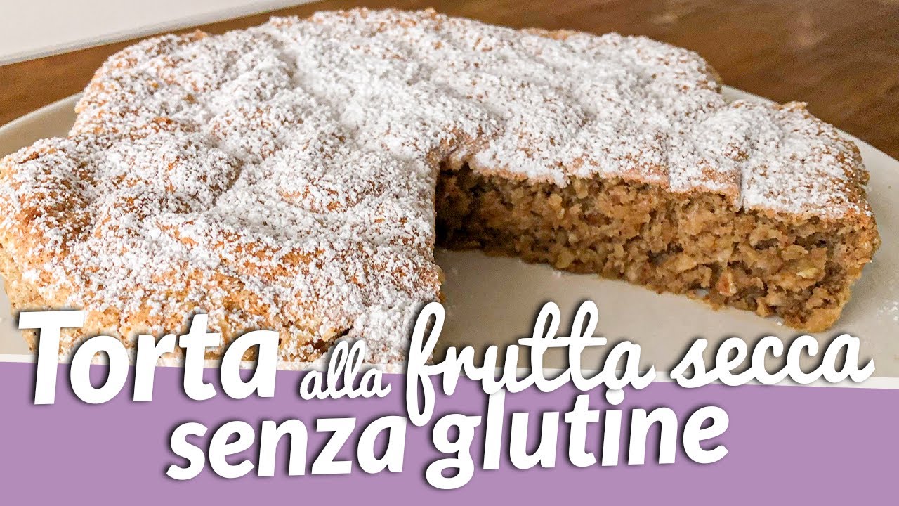 Torta alla frutta secca - Ricetta Senza Glutine | Le torte di Simona