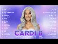 Cardi B Greatest Hits Full Album 2022 | Best Pop Songs Playlist Of Cardi B 2022