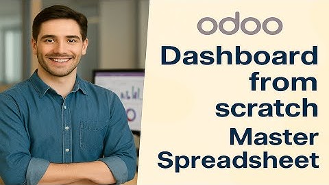 Business: Dashboards from Scratch in Odoo 18- Master Spreadsheet with Live Data #viral #YoutubeVideo
