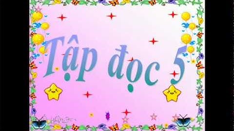 Khối 5   Tuần 21  Tập đọc   TIẾNG RAO ĐÊM