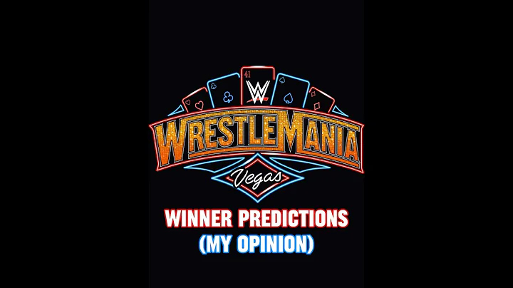 WWE WrestleMania 41 Winner Predictions Edit(My Opinion)| #wwe #wrestlemania #predictions #shorts