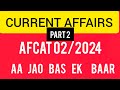 AFCAT CURRENT AFFAIRS MOST IMPORTANT QUESTIONS CLASS 02