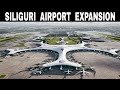Siliguri Airport Expansion || Bengal || India || Debdut YouTube