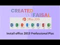 How to install Microsoft Office Professional Plus 2019