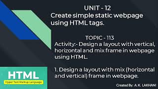 P 113 Create frames (horizontal and vertical frame) , add style and design layout. HTML