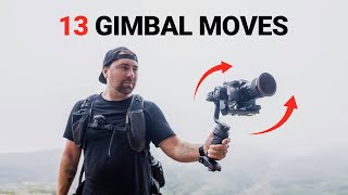 13 Cinematic Gimbal Moves for a Beginner!