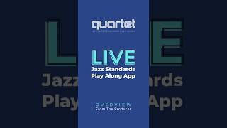 Quartet 'live' jazz standards playalong app - an overview from the producer. #jazz #jazzstandards screenshot 3
