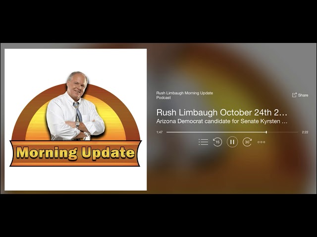 Rush Limbaugh Show Podcast - October 24, 2018: Kyrsten Sinema’s Disqualifying Remarks (Taliban/Etc)