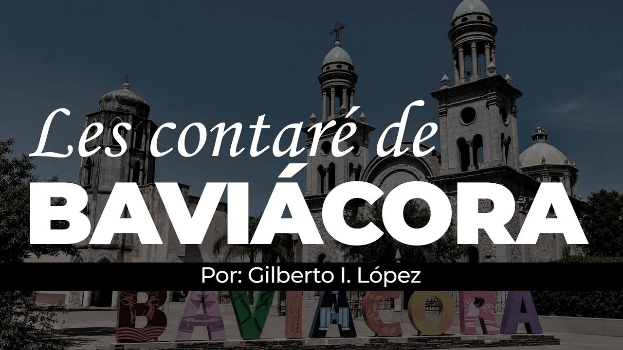Les contaré de BAVIÁCORA