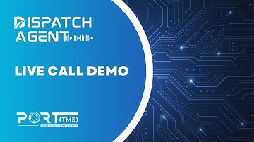 Port TMS AI Dispatch Agent Live Call Demo
