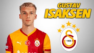 Gustav Isaksen Welcome To Galatasaray 2026 Amazing Skills Goals & Ists Hd