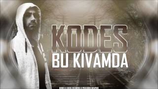 Kodes - Bu Kıvamda