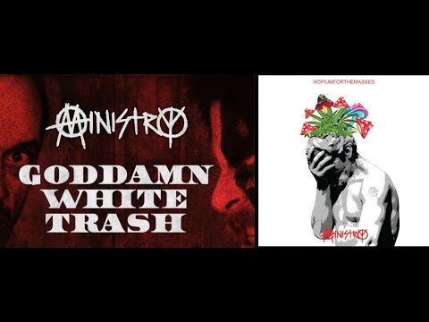 Ministry to drop video for  “Goddamn White Trash” and new album “Hopiumforthemasses“ update + tour