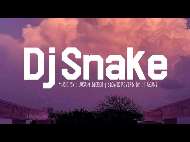 Dj Snake - Let Me Love You ( Slowed And Reverb ) class=