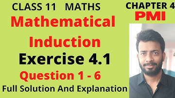 Class 11 Maths Exercise 4.1 Solution | Principle of Mathematical Induction Exercise 4.1 Q 1 - Q 6