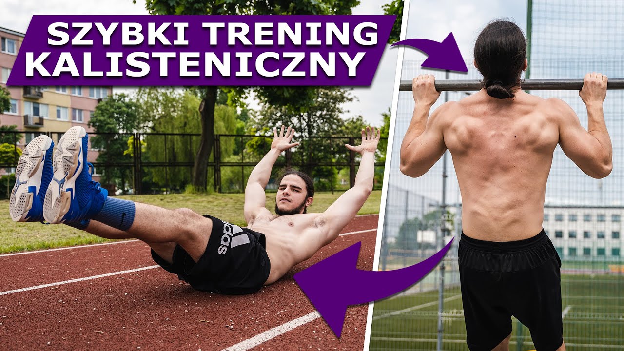 szybki-i-efektywny-trening-kalisteniczny-gotowy-plan-do-dzia-ania