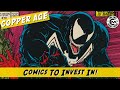 Copper Age Comics To Invest In Before It's Too Late! Top 10 Comics! Comics To Invest In 2021!