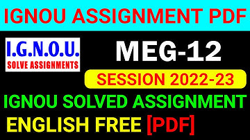 MEG-12 Solved Assignment 2022-23 in English, MEG 12 Solved Assignment 2023, MEG 12 Assignment