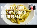 Midweek Creamy Tomato, Pesto Pasta | Everyday Gourmet S11 Ep83