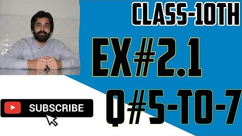 Math-Class 10th[Ex#2.1](Q#5To7)-|D&S Science Academy|