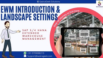 EWM Introduction And Landscape Settings