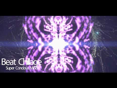 Beat Chillage - Super Conscious Mind [VISUALIZER]