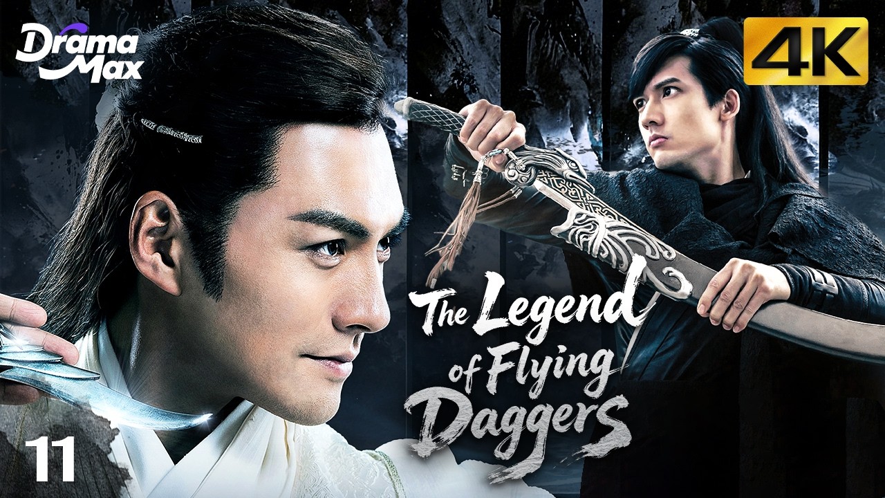 4K Multi-sub】The Legend of Flying Daggers EP11 | Hawick Lau, Yang