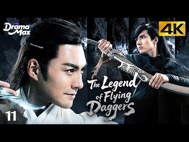 4K Multi-sub】The Legend of Flying Daggers EP11 | Hawick Lau, Yang
