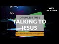 Talking To Jesus (feat. Brandon Lake) // Elevation Worship & Maverick City (drumless with click)