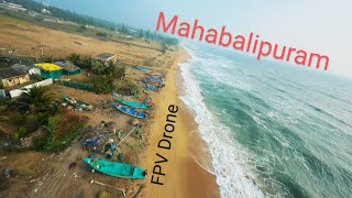 Mahabalipuram Beach | FPV | Drone