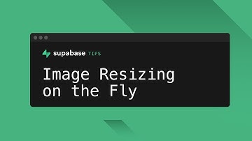 How to resize images on the fly with Supabase - SupabaseTips