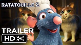 Ratatouille 2 2025 Disney Teaser Trailer Concept