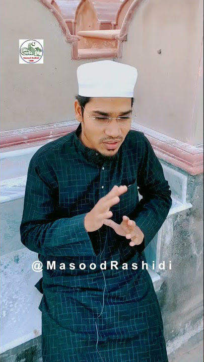 Salamat rahe tere Roze Ka Manzar || #shortsvideo by Hafiz Masood Rashidi Rashidi