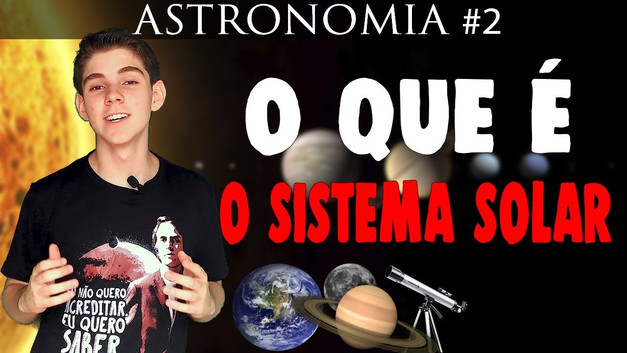 o QUE É o SISTEMA SOLAR?