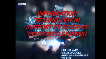 Information Technology in Support of Student-Centered Learning